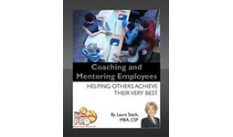 6. Coaching and Mentoring Employees: Helping Others Achieve Their Very Best