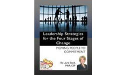 21. Leadership Strategies for the Four Stages of Change – Moving People to Commitment