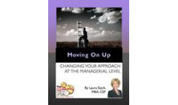 27. Moving on UP – Changing Your Approach at the Managerial Level