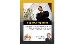 SuperCompetent: The Six Keys to Perform at Your Productive Best 