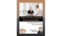 39. The Five C’s of Good Communication: Connecting With Your Reader